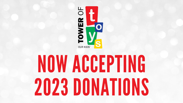Tower of Toys 2023 holiday drive. Donate collected toys and funds to local charities for 2023 holiday season. Holiday gift donations.